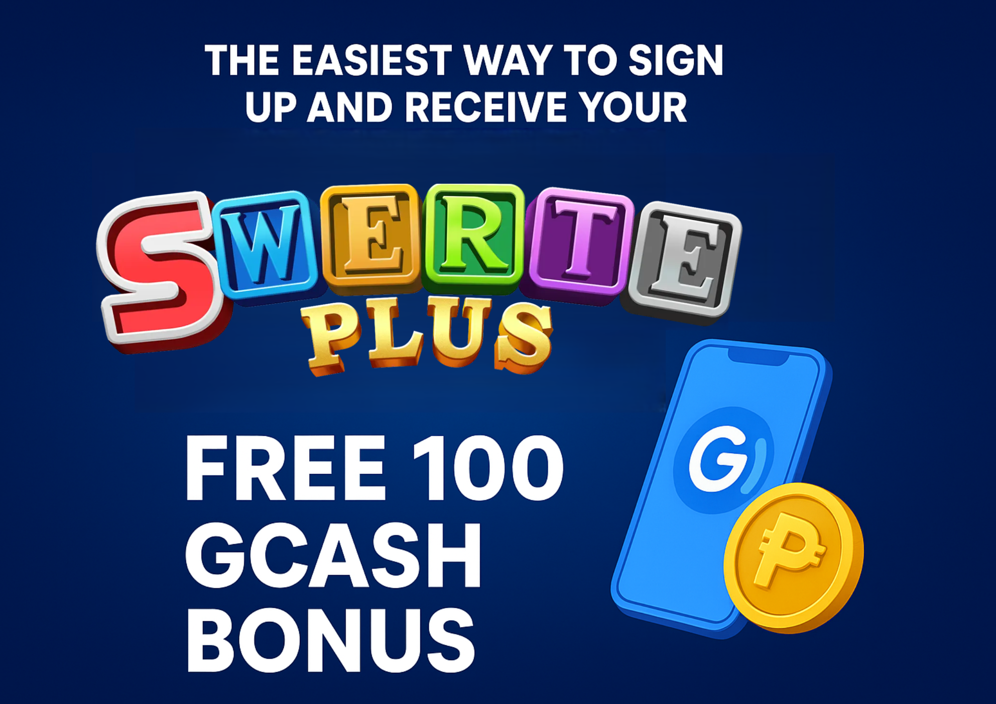 SwertePlus Free 100 GCash Bonus